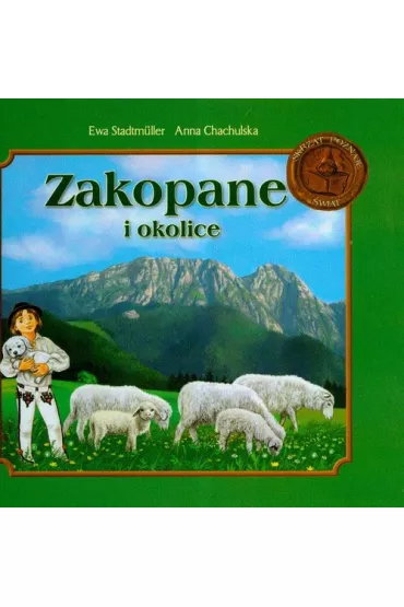 Zakopane i okolice - Anna Chachulska, Ewa Stadtmuller