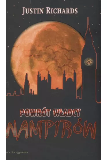 Powr�t w�adcy wampir�w br. - Justin Richards