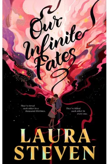 Our Infinite Fates wer. angielska - Laura Steven
