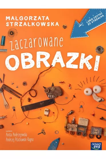 Lubi czyta ze strzak. Zaczarowane obrazki - Magorzata Strzakowska