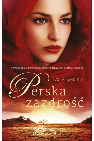 Perska zazdro��. Perska mi�o��. Tom 2 - Laila Shukri