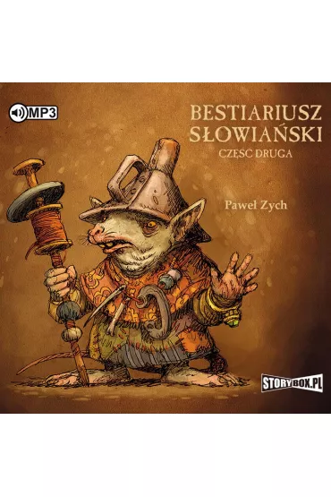 Audiobook Rzecz o biziach, kadukach i samojadkach. Bestiariusz sowiaski. Tom 2 CD - Pawe Zych