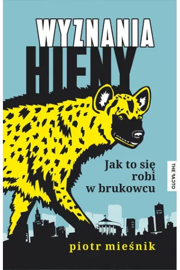 eBook Wyznania hieny. Jak to si� robi w brukowcu mobi epub - Piotr Mie�nik