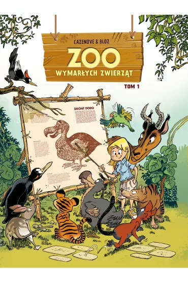 ZOO wymar�ych zwierz�t. Tom 1 - Christophe Cazenove
