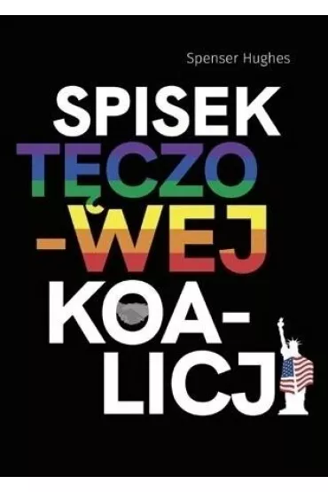 Spisek t�czowej koalicji - Hughes Spenser