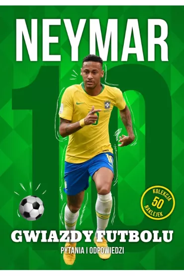 Gwiazdy futbolu. Neymar