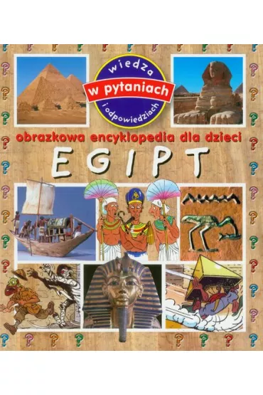 Egipt. Obrazkowa encyklopedia dla dzieci - Emmanuelle Paroissien