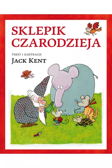 Sklepik czarodzieja - Kent Jack