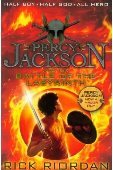 The Battle of the Labyrinth. Percy Jackson AND the Olympians. Volume 4. Bitwa w Labiryncie. Percy Jackson i Bogowie Olimpijscy. Tom 4 - Rick Riordan