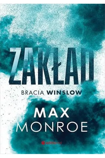 Zak�ad. Cykl Bracia Winslow. Tom 1 - Max Monroe
