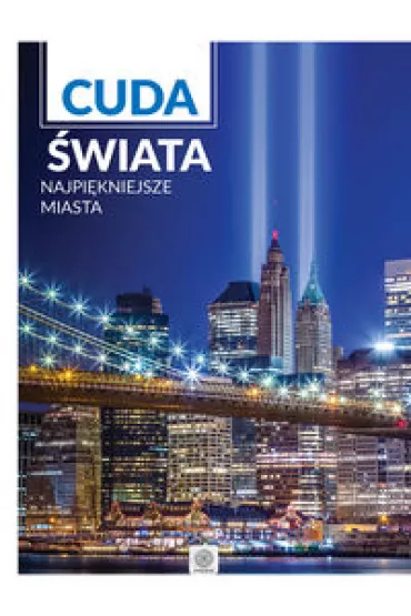 Imagine. Cuda �wiata. Najpi�kniejsze miasta