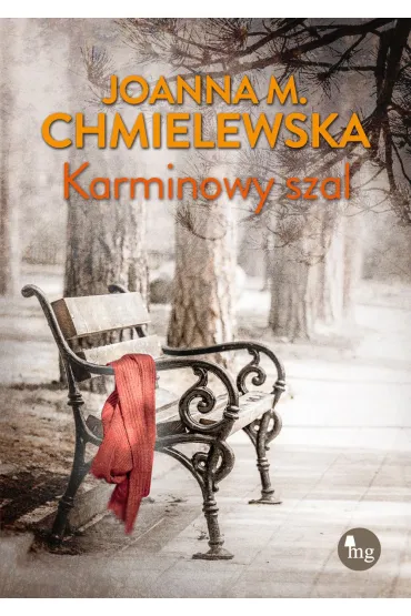 Karminowy szal - Joanna Maria Chmielewska