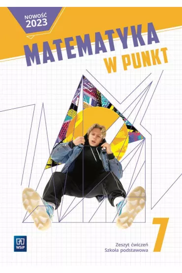 Matematyka w punkt. Szko�a podstawowa. Klasa 7. Zeszyt �wicze� - Ma�gorzata Mularska, Bo�ena Winiarczyk, Ewa D�bicka