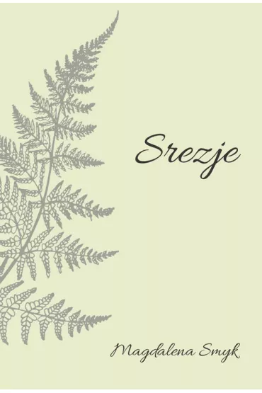 Srezje - Magdalena  Smyk