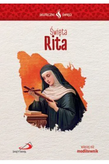 Skuteczni �wi�ci - �wi�ta Rita