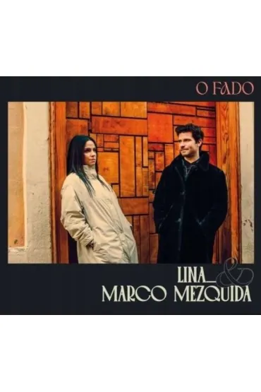 O Fado CD - Lina, Marco Mezquida