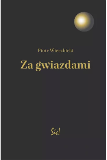 Za gwiazdami - Piotr Wierzbicki