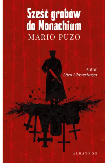 Sze�� grob�w do Monachium - Mario Puzo