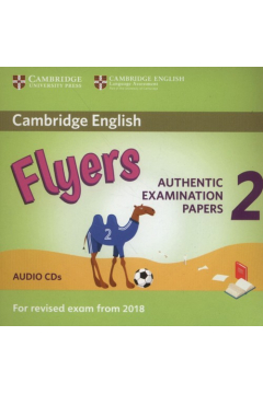 Cambridge English. Flyers. Authentic Examination Papers 2. Audio CD
