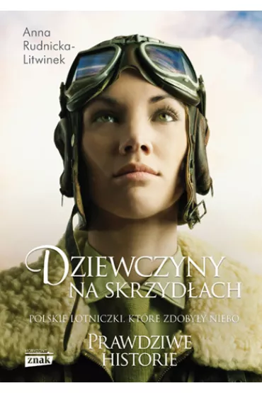 Dziewczyny na Skrzyd�ach - Anna  Rudnicka-Litwinek