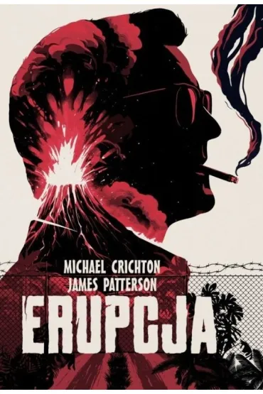 Erupcja - Michael Crichton