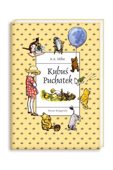 Kubu� Puchatek - Alan Alexander Milne