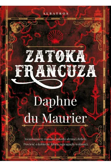 Zatoka Francuza - Daphne Du Maurier