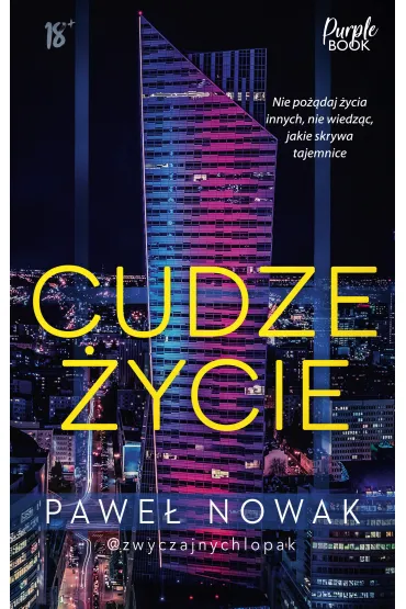 Cudze �ycie - Pawe� Nowak