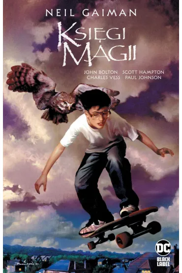 DC Black Label Ksi�gi Magii - John Bolton, Neil Gaiman, Paul Johnson, Scott Hampton, Charles  Vess