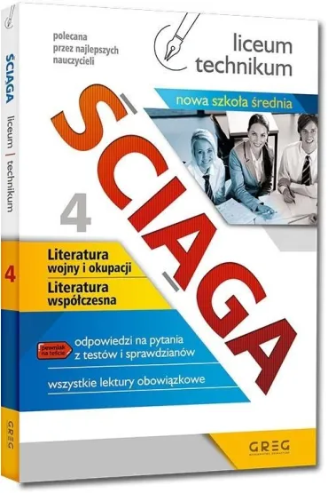 �ci�ga. Liceum, technikum. Cz�� 4. Literatura wojny i okupacji, Literatura wsp�czesna - Zesp� redakcyjny Wydawnictwa Greg
