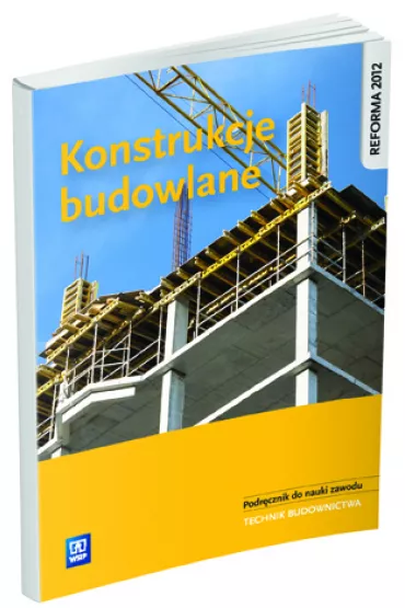 Konstrukcje budowlane. Podr�cznik do nauki zawodu technik budownictwa. Szko�y ponadgimnazjalne - Miros�awa Popek, Zbigniew Romik