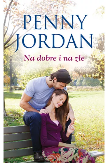 Na dobre i na z�e - Penny Jordan