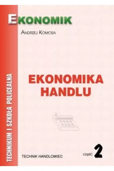 Ekonomika handlu cz. 2 - Andrzej Komosa