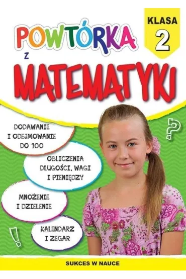 Powt�rka z matematyki. Klasa 2 - Beata Guzowska