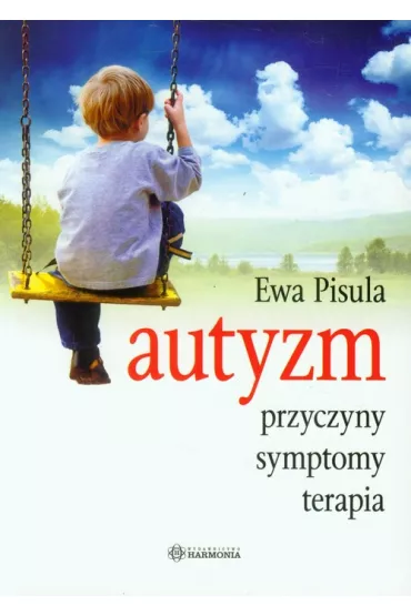 Autyzm - Ewa Pisula