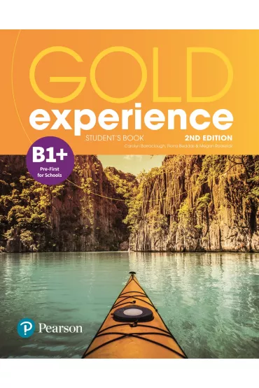 Gold Experience 2nd Edition B1+. Student`s Book - Roderick Megan, Suzanne Gaynor, Katheryn  Alevizos