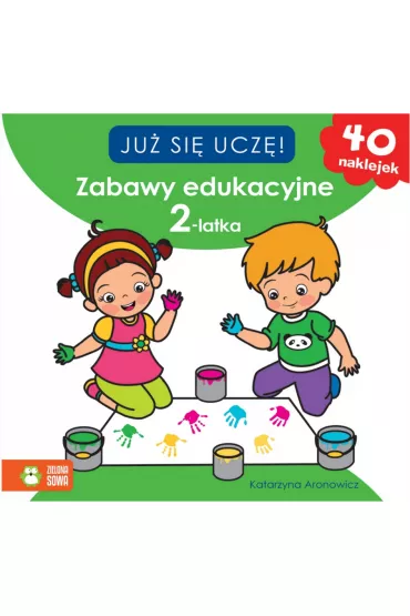 Ju� sie ucz�. Zabawy edukacyjne 2-latka