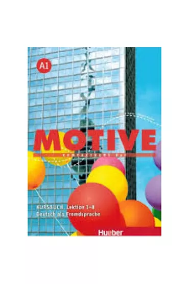 Motive A1. Kursbuch. Lektion 1-8 - Herbert Puchta, Wilfried Krenn