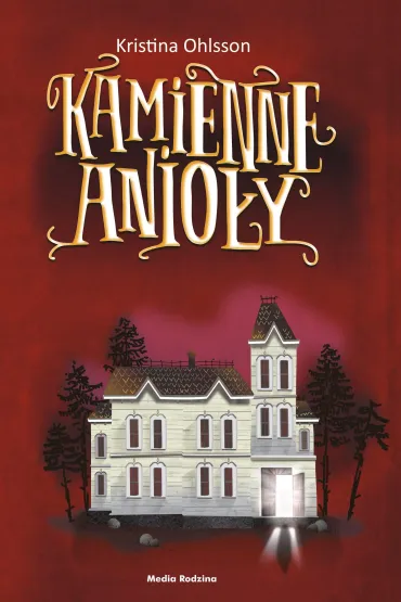 Kamienne anio�y - Karina Ohlsson