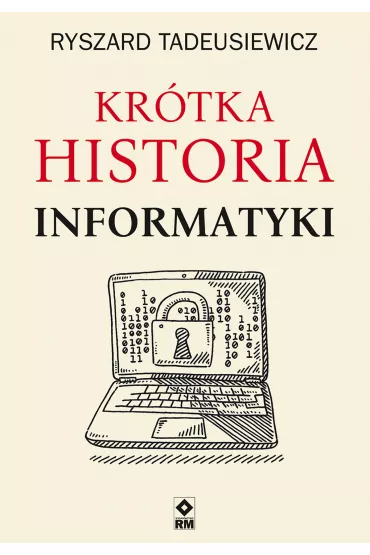 eBook Kr�tka historia informatyki mobi epub - Ryszard Tadeusiewicz