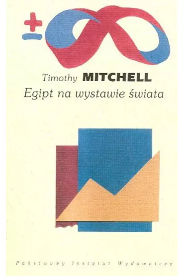 Egipt na wystawie �wiata - Mitchell Timothy