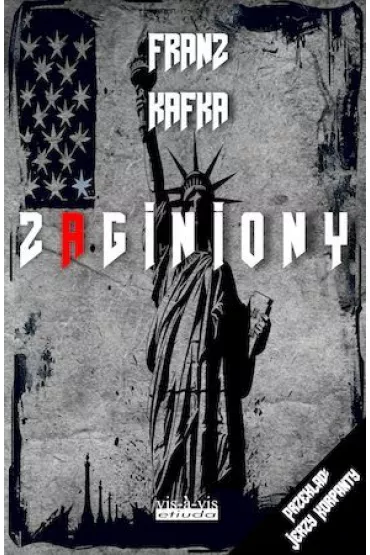 Zaginiony - Franz Kafka