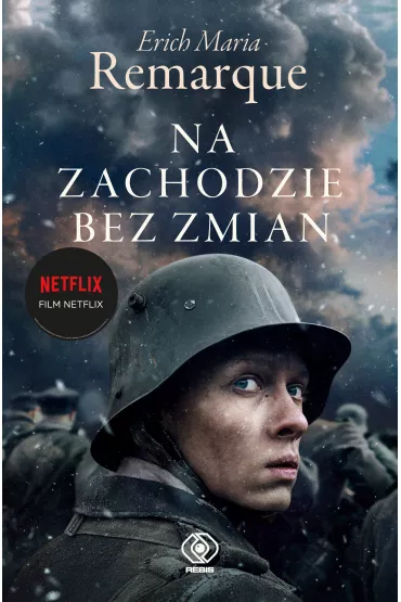 Na Zachodzie bez zmian. Wydanie filmowe - Erich Maria Remarque