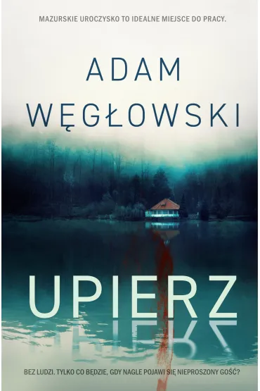 Upierz - Adam W�g�owski