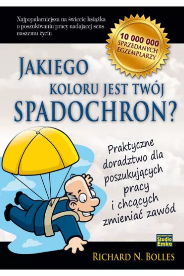 Jakiego koloru jest tw�j spadochron - Richard N. Bolles