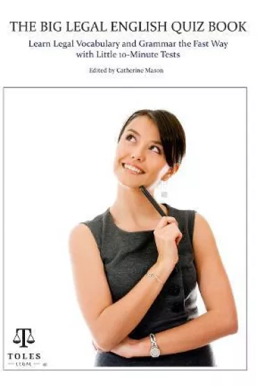 The Big Legal English Quiz Book - Mason Catherine