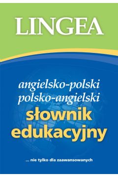 Edukacyjny sownik polsko-angielski i angielsko-polski wyd.2