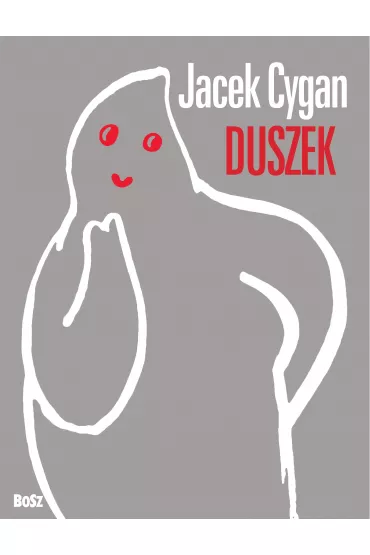 Duszek - Jacek Cygan