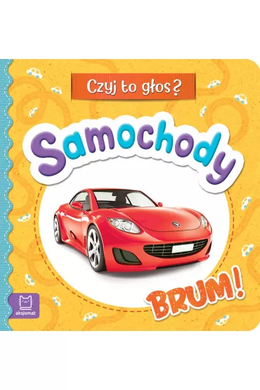 Czyj to g�os  Samochody. Brum