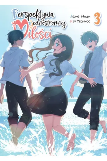 Perspektywa jednostronnej mi�o�ci. Tom 3 - Kim  Yeon Woo, Ha Lim Jeong